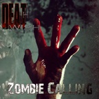 DEATHWISH - Zombie Calling