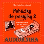 The Ignu - Marek Šolmes Srazil a přátelé - Audiokniha Pohádky do postýlky - druhý díl