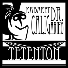 Kabaret Dr. Caligariho - TetenTon