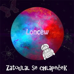 LONCEW - Zatoulal se chlapeček