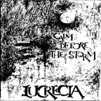 LUCRECIA - Calm before the Storm