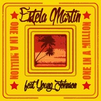 ESTELA MARTIN FEAT. YOUNG JOHNSON - One In A Million (single)