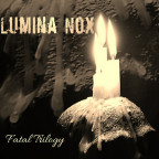 Lumina Nox - Fatal Trilogy