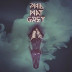 Phil May Grey - Phil May Grey