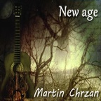 Martin Chrzan - New age