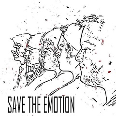 Save the Emotion - Let´s pretend that we are normal
