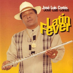 Jose Luis Cortes - Latin Fever