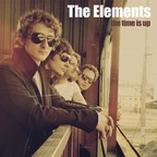 The Elements - The Time Is Up
