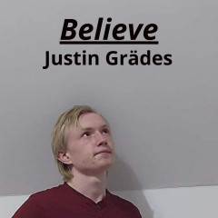 Justin Grädes - Believe